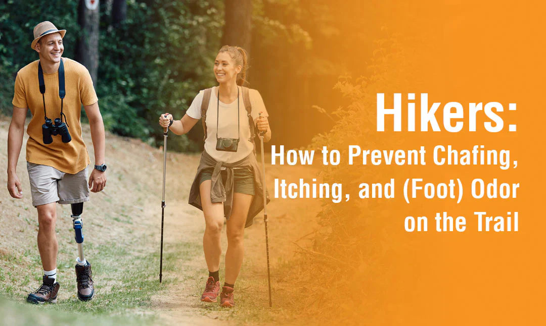 Hikers: How to Prevent Chafing, Itching, and (Foot) Odor on the Trail